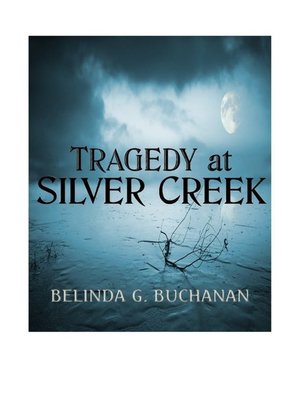 cover image of Tragedy at Silver Creek